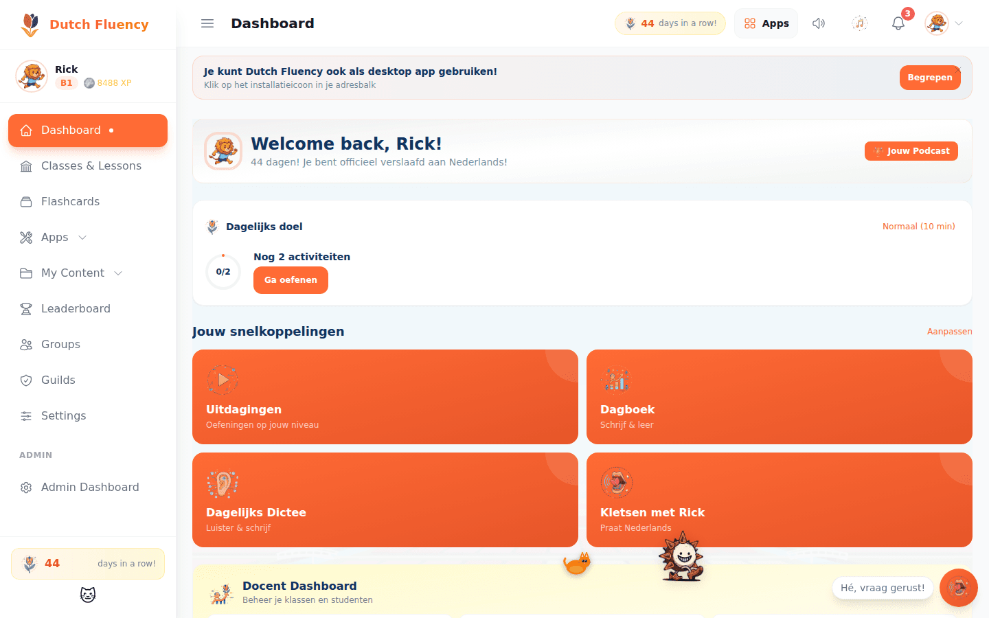 Dutch Fluency Dashboard — daily prompt, streak, leaderboards