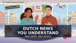 Cover art for A1 Dutch News Podcast: Real News You Can Actually Follow